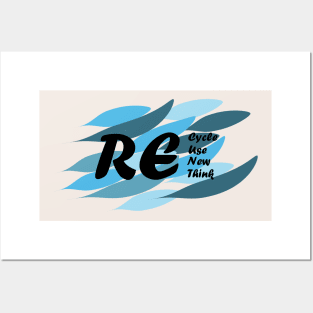 Recycle Reuse Renew Rethink Posters and Art